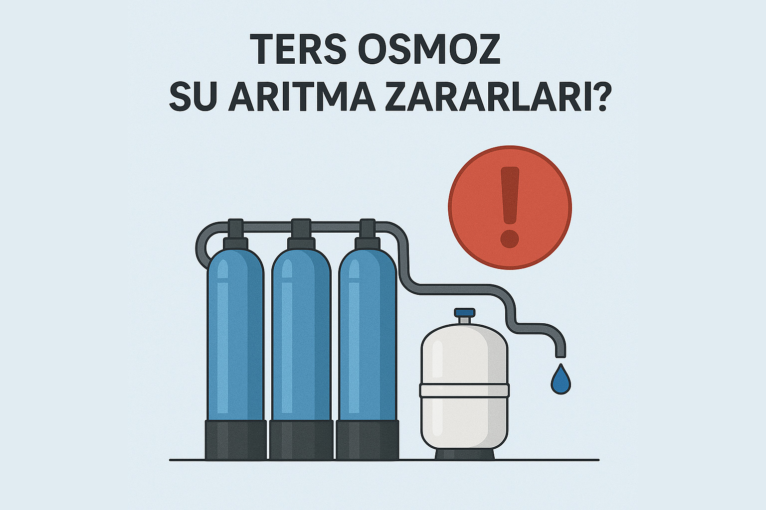 Ters Ozmoz (RO) Su Arıtma Zararları ve Gerçekler HSA Su Arıtma